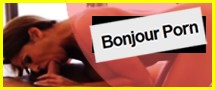 Bonjour Porno